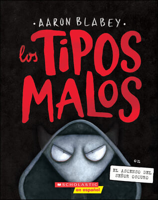 Los Tipos Malos En El Ascenso del Se&#241;or Oscuro (the Bad Guys in Dawn of the Underlord)