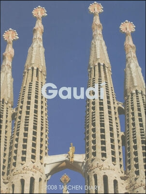 Gaudi 2008 Diary