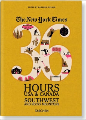 The New York Times 36 Hours USA &amp; Canada