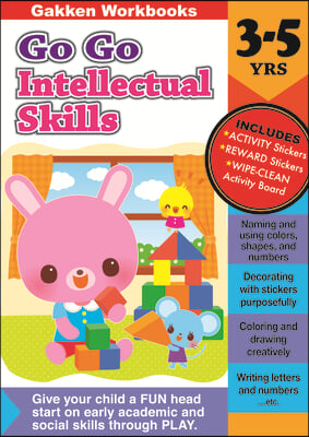 Go Go Intellectual Skills 3-5 Years