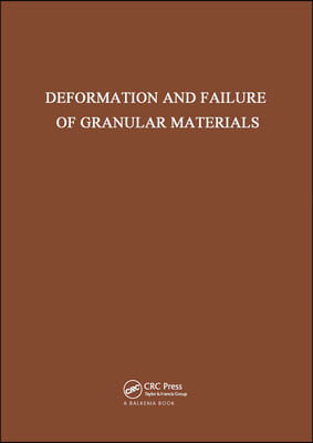 Deformation and Failure of Granular Materials