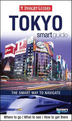 Insight Guides Tokyo Smart Guide