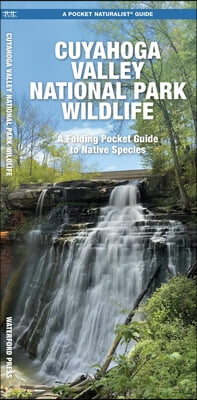 Cuyahoga Valley National Park Wildlife: A Folding Pocket Guide to Native Species