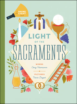 Light of the Sacraments