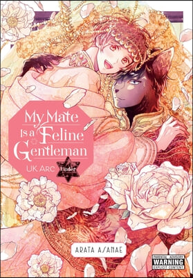 My Mate Is a Feline Gentleman: UK ARC Under