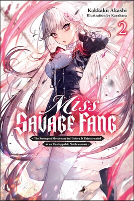 Miss Savage Fang, Vol. 2: Volume 2