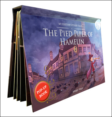 Pied Piper of Hamelin: My First Pop-Up Fairy Tales