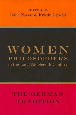 Women Philosophers in the Long Nineteenth Century