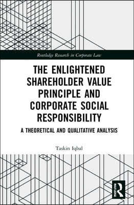 Enlightened Shareholder Value Principle and Corporate Social Responsibility