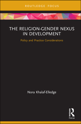 Religion–Gender Nexus in Development