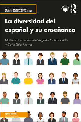 La diversidad del español y su enseñanza