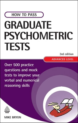 How to Pass Graduate Psychometic Tests