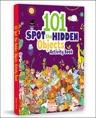 101 Spot the Hidden Objects Activity Book