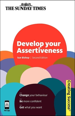 Develop Your Assertiveness