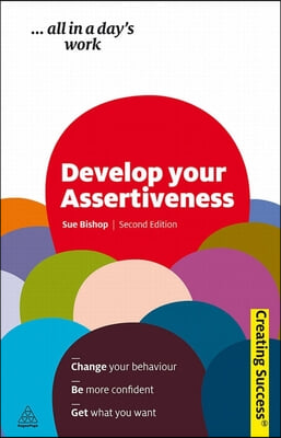 Develop Your Assertiveness