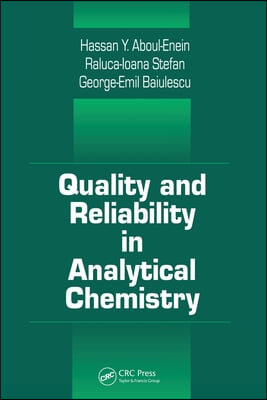 Quality and Reliability in Analytical Chemistry