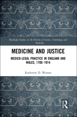 Medicine and Justice