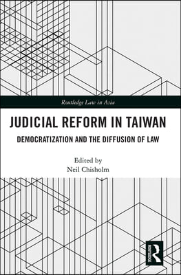 Judicial Reform in Taiwan