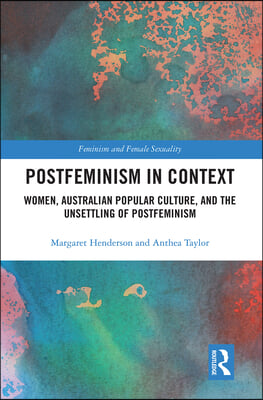 Postfeminism in Context