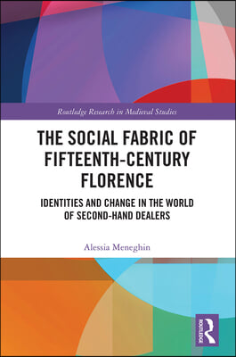 Social Fabric of Fifteenth-Century Florence