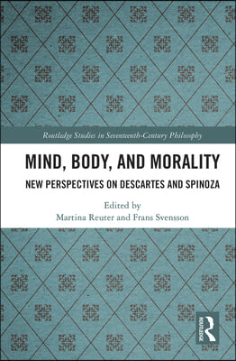 Mind, Body, and Morality