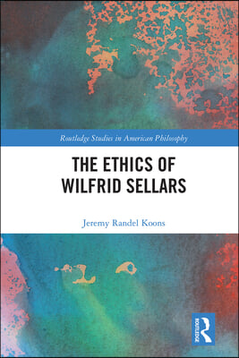 Ethics of Wilfrid Sellars