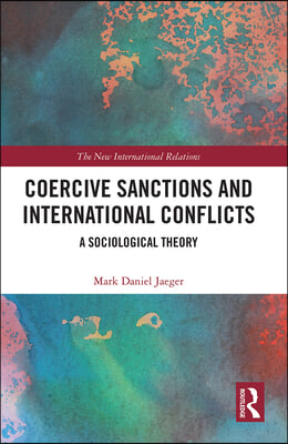 Coercive Sanctions and International Conflicts