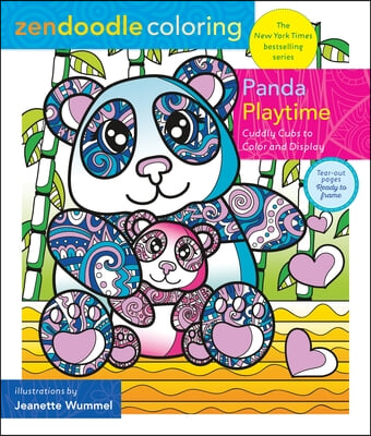 Zendoodle Coloring: Panda Playtime: Cuddly Cubs to Color and Display