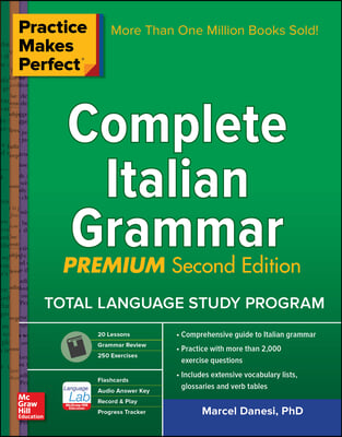 Practice Makes Perfect Complete Italian Grammar