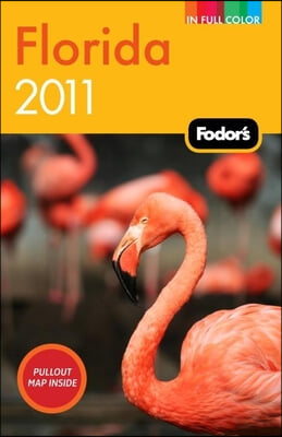 Fodor&#39;s 2011 Florida