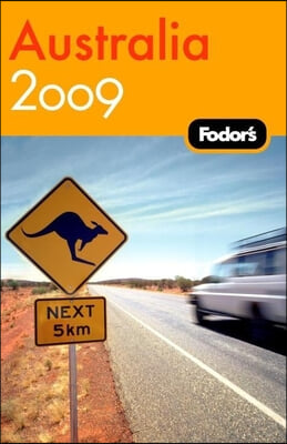 Fodor's 2009 Australia