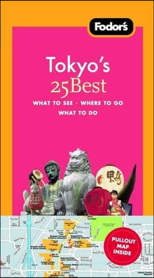 Fodor's 25 Best Tokyo