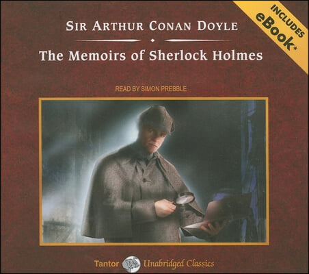 The Memoirs of Sherlock Holmes