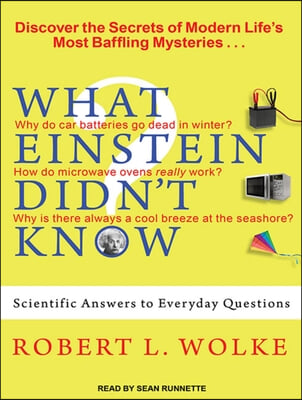 What Einstein Didn't Know