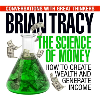 The Science of Money