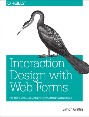 Interaction Design With Web Forms