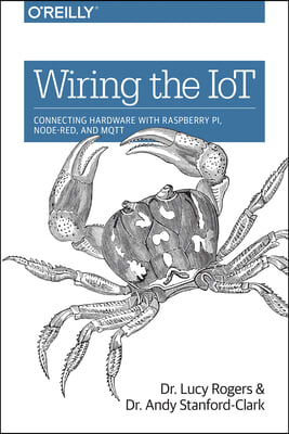 Wiring the Iot