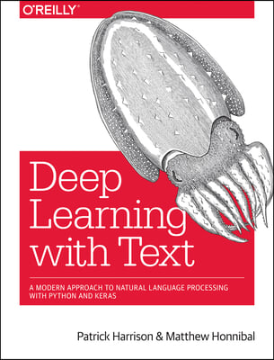 Deep Learning With Text