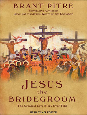 Jesus the Bridegroom