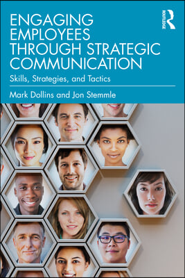 Engaging Employees through Strategic Communication