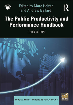 Public Productivity and Performance Handbook