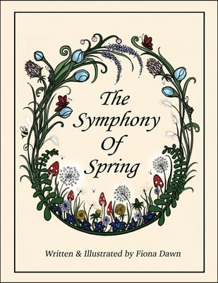 The Symphony Of Spring