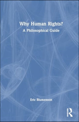 Why Human Rights?