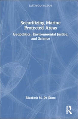 Securitizing Marine Protected Areas