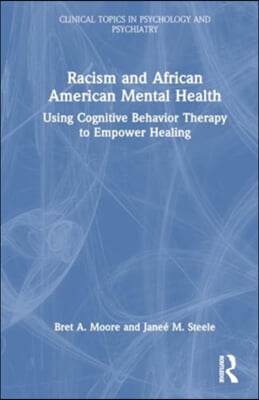 Racism and African American Mental Health