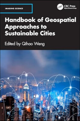 Handbook of Geospatial Approaches to Sustainable Cities