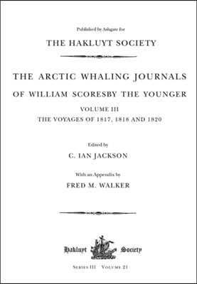 Arctic Whaling Journals of William Scoresby the Younger (1789–1857)