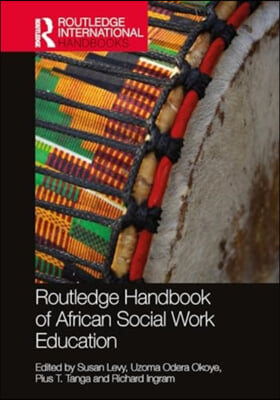 Routledge Handbook of African Social Work Education