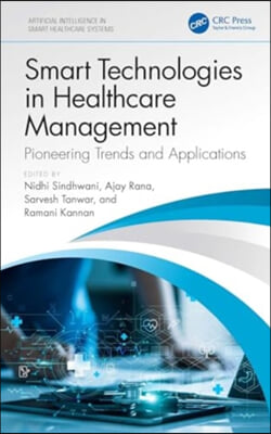 Smart Technologies in Healthcare Management