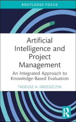 Artificial Intelligence and Project Management